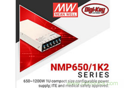 Digi-Key與MEAN WELL推出“聚焦電源”活動(dòng),為客戶提供廣泛的可配置電源解決方案