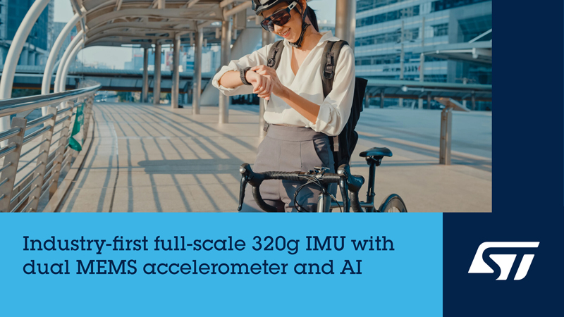 運動追蹤+沖擊檢測雙感知！意法半導(dǎo)體微型AI傳感器開啟智能設(shè)備新維度