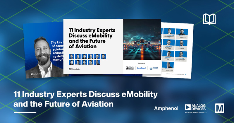 貿澤聯合ADI 和 Amphenol 發布全新電子書，探索電動汽車和航空業未來發展